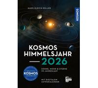 Hans-Ulrich Kel Kosmos Himmelsjahr 2026: Sonne, Mond und Sterne im (Tapa blanda)