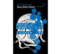 Hans Ulrich Obrist John Baldessari : The Conversation Series vol. 18 /anglais: v. 18