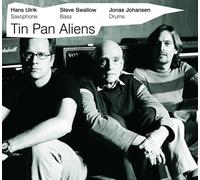 Hans Ulrik, Steve Swallow & Jonas Johansen Tin Pan Aliens (CD) (Importación USA)