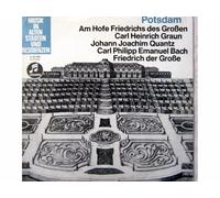 Hans von Benda und Berliner Philharmoniker - Potsdam - Am Hofe Friedrichs des Großen - Carl Heinrich Graun, Johann Joachim Quantz, Carl Philipp Emanuel Bach, Friedrich der Große