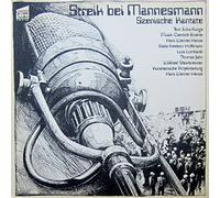 Hans Werner Henze / Dietrich Boeckle / Niels Frederic Hoffmann / Luca Lombardi / Thomas Jahn / Wilfried Steinbrenner / Erika Runge - Streik bei Mannesmann - Szenische Kantate
