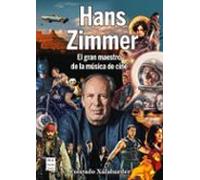 Hans Zimmer: El gran maestro de la música de cine