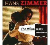 Hans Zimmer - The Milan Years
