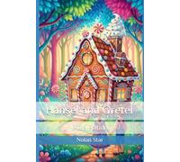 Hansel and Gretel 2025 Edition A nice gift at the end of the book!
