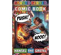 Hansel and Gretel: Adult Beginner ESL Graphic Novel - Level A1-A2 CEFR Self-Study English Stories.: Picture-Context Visual Learning Method - Adult ... Study Confidence Builder. (Comic Book.)