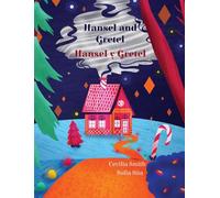 Hansel and Gretel / Hansel y Gretel: 5 (Forever Fairy Tales Bilingual)