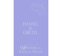 Hansel & Gretel: Never Have I Ever: 70 (Discreet Series)