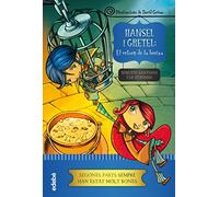 HANSEL I GRETEL: EL RETORN DE LA BRUIXA (CONTES CLÀSSICS)