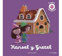 Hansel y Gretel. Cuento con texturas (Cuentos clásicos con texturas)