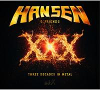 Hansen & Friends XXX: Three Decades in Metal (CD) Album