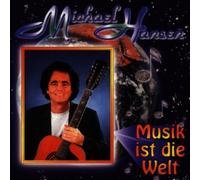 Hansen,Michael - Musik Ist Die Welt [Import]