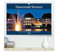 Hansestadt Bremen zur blauen Stunde (hochwertiger Premium Wandkalender 2026 DIN A2 quer), Kunstdruck in Hochglanz: Fotokalender mit Motiven aus der Hansestadt Bremen zur blauen Stunde