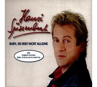 Hansi Ssssenbach - Baby du Bist Nicht Alleine