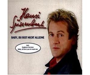 Hansi Süssenbach - Baby, du bist nicht alleine (4 versions, 2003, Lobo-cover version)