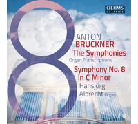 Hansjörg Albrecht - Anton Bruckner Project - The Symphonies, Vol. 8