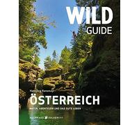 Hansjörg Ransma Wild Guide Österreich - Der außergewöhnliche Reise (Tapa blanda)