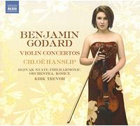 Hanslip,Chloë - Benjamin Godard : Concerto pour violon n° 2 - Concerto romantique - Scènes poètiques