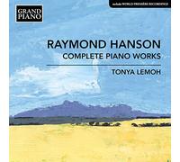 Hanson Raymond Charles - Œuvres pour Piano (Intégrale)