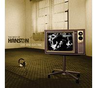 Hanson - The best of hanson: live and electric