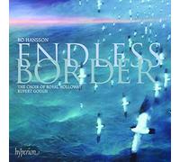 Hansson, B. - Endless Border Et Autres Oeuvres Chorales