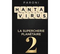 Hantavirus | La Supercherie Planétaire 2 - La Croisière s'amuse: Et on recommence un petit confinement énergétique et sanitaire ?