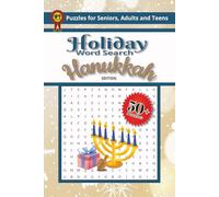 Hanukkah Holiday Word Search Puzzle Book: Word Search with Easy-to-Read Print about Hanukkah, Holidays, Traditions, and More | 110 Pages | 50+ Puzzles ... Stocking Stuffers, Vacations and Free Time