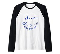 Hanukkah o una Vez Que te vuelvas judío Nada más servirá Camiseta Manga Raglan