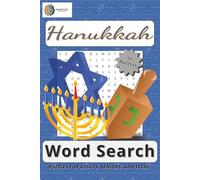 Hanukkah Word Search Puzzle Book: Word Searches with Easy to Read Print about Hanukkah Traditions, Menorahs, Dreidels and More | 6x9 inches, 110 pages | 50+ Puzzles … Gift for Vacations, Holidays and Free Times