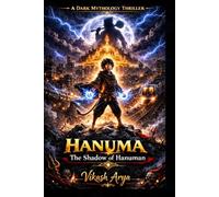 Hanuma: The Shadow of Hanuman