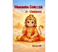 Hanuman Chalisa For Children: Hanuman Chalisa with Marathi Arth and Simple English Meaning for Kids
