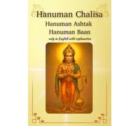 Hanuman Chalisa, Hanuman ashtak, Hanuman baan All in one || Easy to read || English Explanation: Hanuman Chalisa, Hanuman ashtak, Hanuman baan All in ... Easy-to-Read Edition (Hanuman Chalisa Series)