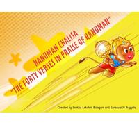 Hanuman Chalisa: The Forty Verses in Praise of Hanuman
