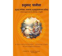 Hanuman Chalisa with Meaning: Slokas in Sanskrit- Meanings and Explanation in English