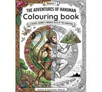 Hanuman Colouring book: Colouring the Power and Grace of Hanuman