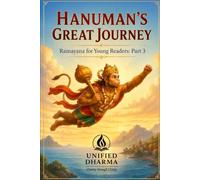 Hanuman's Great Journey: Ramayana for Young Readers: Part 3