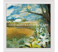 Hanz Araki & Kathryn Claire - As I Roved Out: Songs Of Spring