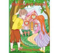 Hanzel and Gretel: Coloring Book