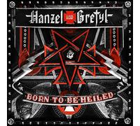 Hanzel Und Gretyl - Born To Be Heiled