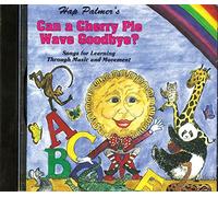 Hap Palmer - Can a Cherry Pie Wave Goodbye? Songs for Learning