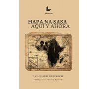 Hapa na sasa: Aquí y ahora