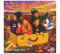 Hapkinful and Wiggle's Halloween in American Southwest. USA. Ages 5-9 years:.:: A children's Halloween story and activity book traveling to American ... and Wiggle's Halloween Adventures in the USA)