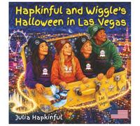 Hapkinful and Wiggle's Halloween in Las Vegas. USA. Ages 5-9 years:.:::::: A children's Halloween story and activity book traveling to Las Vegas in ... and Wiggle's Halloween Adventures in the USA)