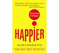 Happier: Can you learn to be Happy? (UK Paperback): Can you learn to be Happy? (UK PROFESSIONAL GENERAL REFERENCE General Reference)
