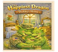 Happiest Dragon: Daddy's Home