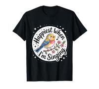 Happiest When I'm Singing Vocalist Music Singer - Camiseta