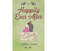 Happily Ever After (Love in the Cotswolds)
