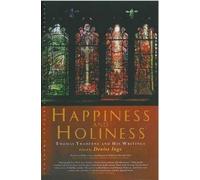 Happiness and Holiness (Canterbury Studies in Spiritual Theology) by Denise Inge (2008-09-01)