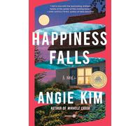 Happiness Falls (Good Morning America Book Club): A Novel