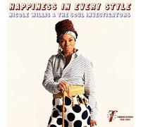 Happiness in Every Style by Nicole Willis, Soul Investigators (2015-10-16)