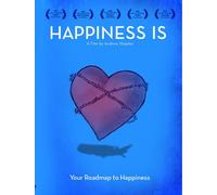 HAPPINESS IS
